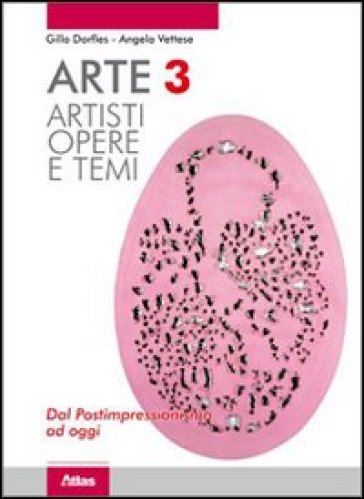 Arte. Artisti, opere e temi. Per le Scuole superiori. Con espansione online. Vol. 3