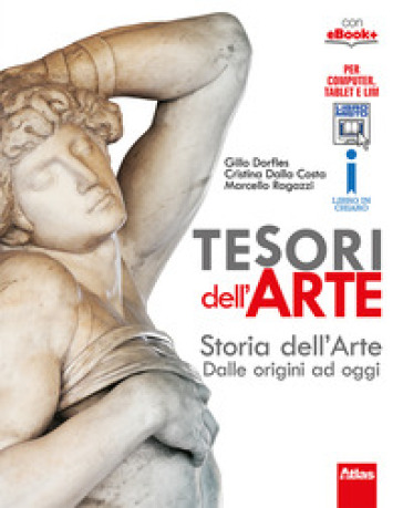Tesori dell'arte. Linguaggio visuale-Storia dell'arte-Museo attivo-Guida allo studio. Per la Scuola media. Con e-book. Con espansione online