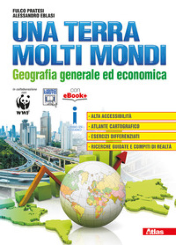 Una terra molti mondi. Per le Scuole superiori. Con e-book. Con espansione online