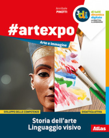 #artexpo. Storia dell'arte-Linguaggio visivo. Volume unico. Per la Scuola media. Con e-book. Con espansione online
