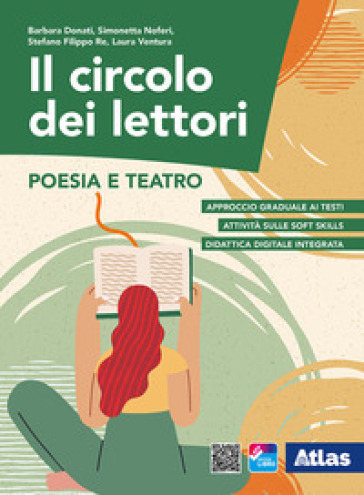 Il circolo dei lettori. Poesia e teatro. Per le Scuole superiori. Con ebook. Con espansione online
