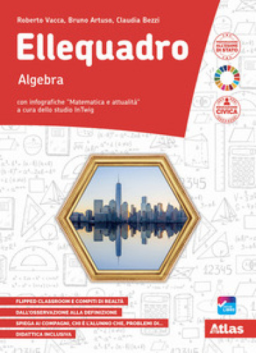 Ellequadro. Con Algebra, Geometria, Laboratorio. Per La Scuola Media. Con E-Book. Con Espansione Online. Vol. 3