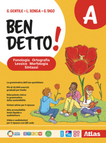 Ben detto! Con Le regole a colpo d'occhio. Per la Scuola media. Con ebook. Con espansione online. Vol. A-L-B: Morfologia e Sintassi-L Laboratorio di grammatica-Comunicazione e testi