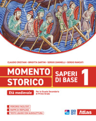Momento storico. Saperi di base. Per la Scuola media. Con e-book. Con espansione online. Vol. 1: Età medievale