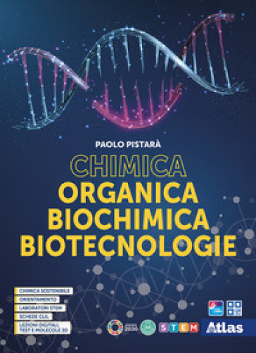 Chimica organica, biochimica, biotecnologie. Per le Scuole superiori. Con e-book. Con espansione online