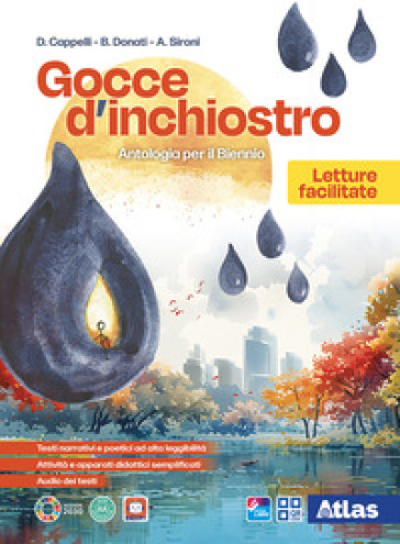 Gocce d'inchiostro. Letture facilitate. Per le Scuole superiori. Con e-book. Con espansione online