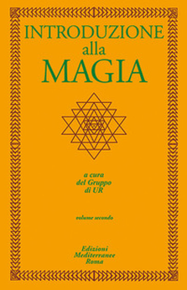 Introduzione alla magia. Vol. 2