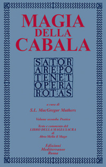 Magia della cabala. Vol. 2: Pratica