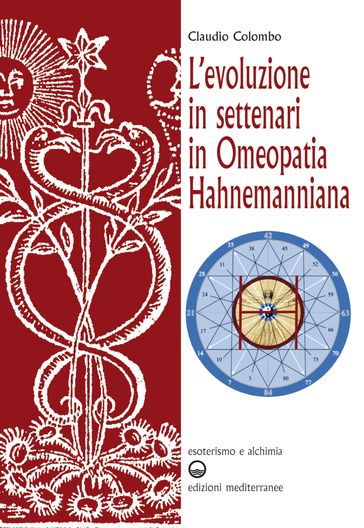 L'evoluzione in settenari in omeopatia hahnemanniana