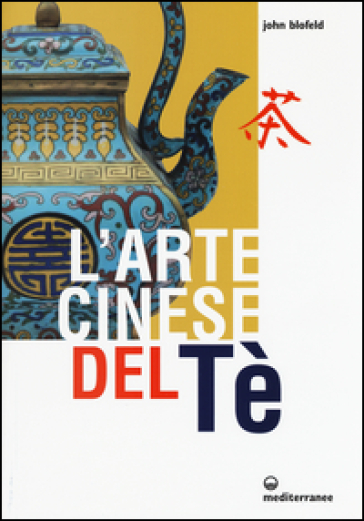 L'arte cinese del te'