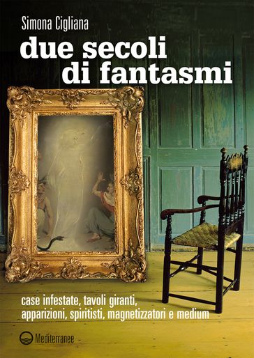 Due secoli di fantasmi