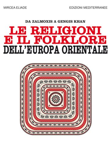 Le religioni e il folklore dell'Europa orientale