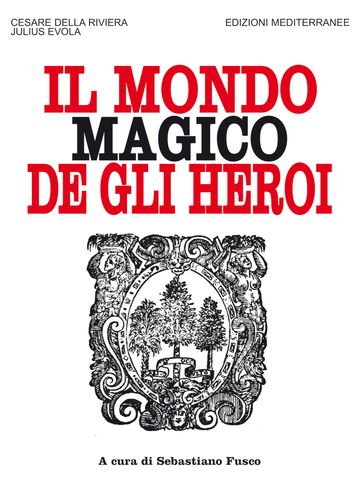 Il mondo magico de gli heroi