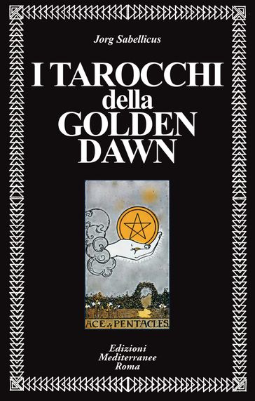 I Tarocchi della Golden Dawn