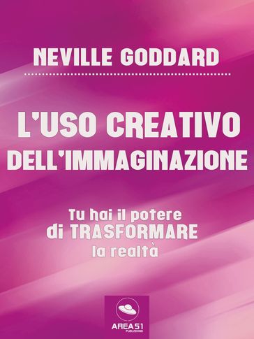 L'uso creativo dell'immaginazione