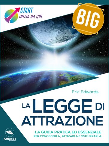 Start Big La Legge di Attrazione