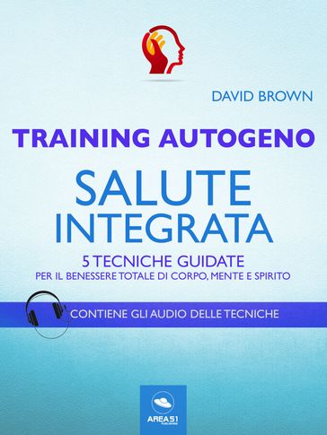 Training Autogeno. Salute integrata