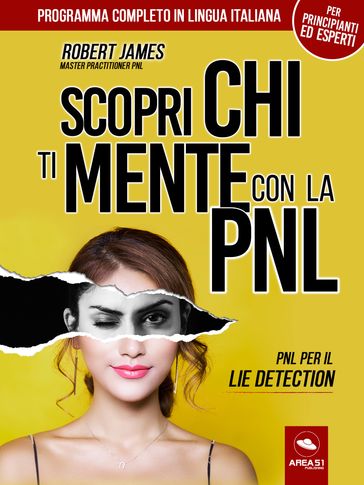 Scopri chi ti mente con la PNL