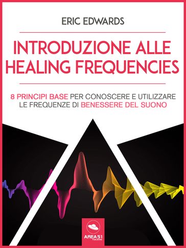 Introduzione alle Healing Frequencies