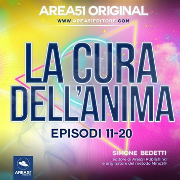 Area51 Original. La cura dell'anima VOLUME 2