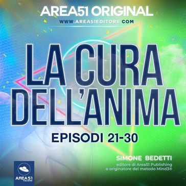 Area51 Original. La cura dell'anima VOLUME 3