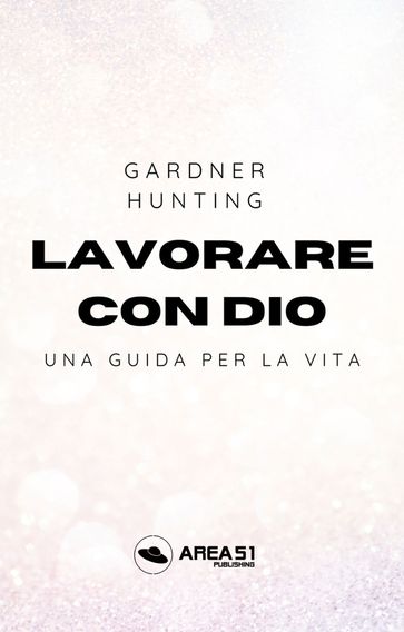 Lavorare con Dio