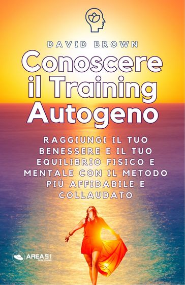 Conoscere il Training Autogeno