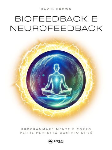 Biofeedback e Neurofeedback