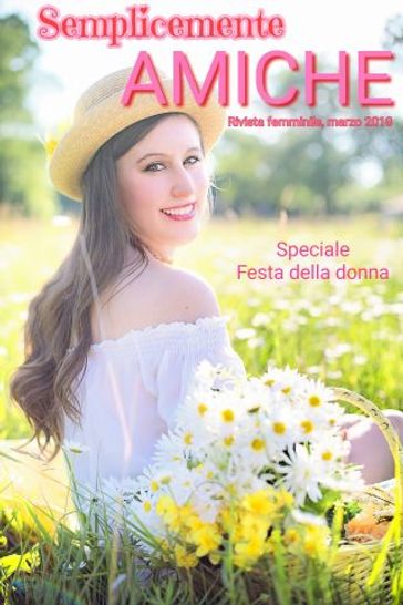Rivista mese Marzo (Semplicemente Amiche)
