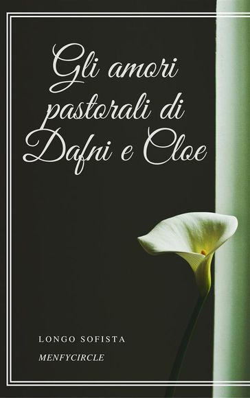 Gli amori pastorali di Dafni e Cloe