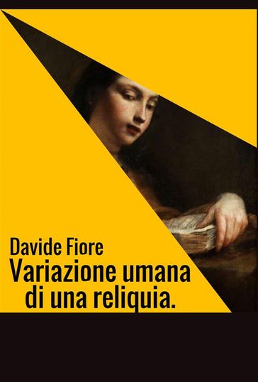 Variazione umana di una reliquia.
