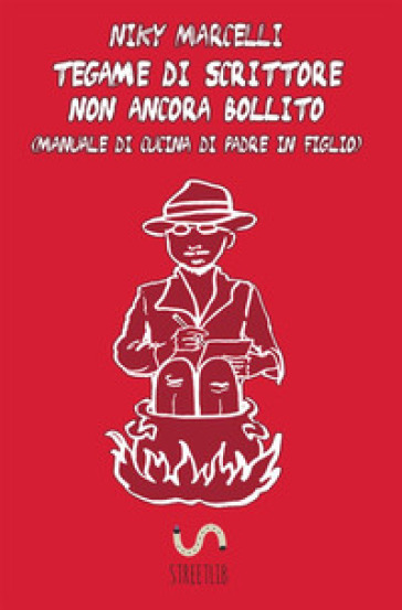 Tegame di scrittore non ancora bollito