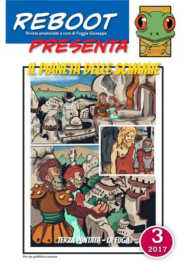 Reboot presenta : IL PIANETA DELLE SCIMMIE 3