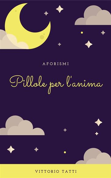 Pillole per l'anima