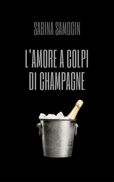 L'amore a colpi di Champagne