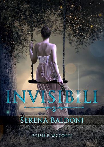 Invisibili "Poesie & Racconti"