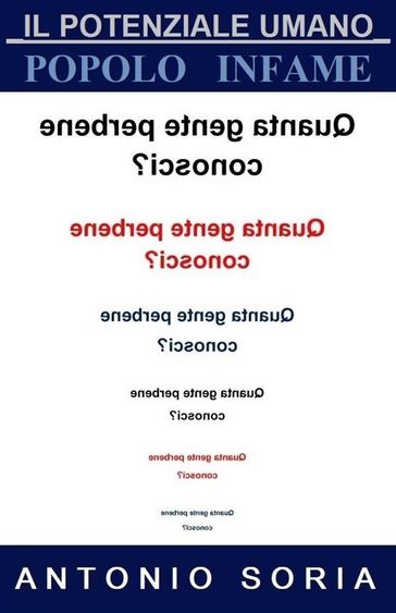 Il potenziale umano. Popolo infame