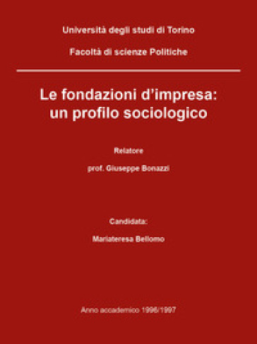 Le fondazioni d'impresa: un profilo sociologico