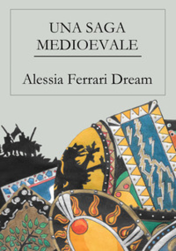 Una saga medioevale