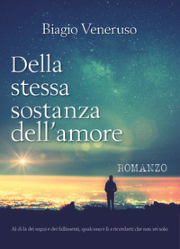 Della stessa sostanza dell'amore