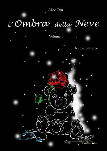 L'Ombra della Neve. Volume 1-0