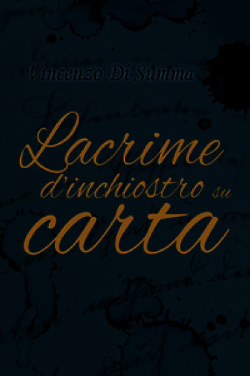 Lacrime d'inchiostro su carta