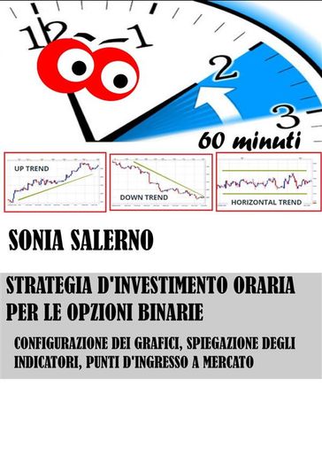 Strategia d'investimento oraria per le opzioni binarie