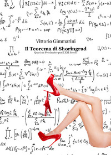 Il teorema di Shoringrad. Quasi un prosimetro per il XXI secolo