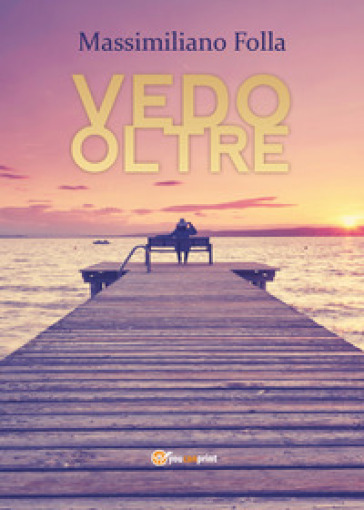 Vedo oltre