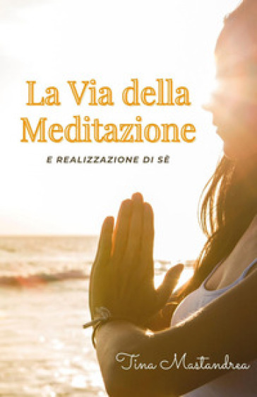 La via della meditazione