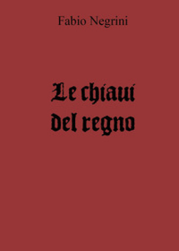 Le chiavi del regno
