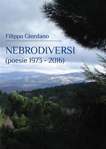 Nebrodiversi (poesie 1973 - 2016)