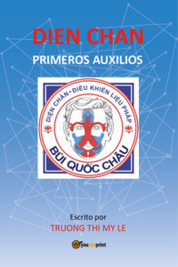 Dien Chan. Primeros auxilios
