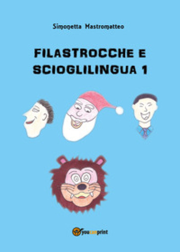 Filastrocche e scioglilingua. Vol. 1
